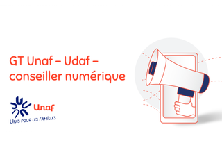 Groupe de travail Conseillers Numérique France service du réseau des Udaf